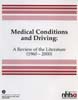 Medical Conditions and Driving (Report)